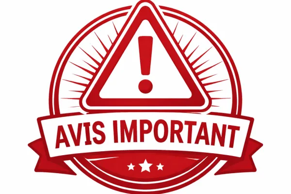 Avis important Avis important